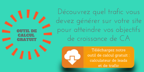Téléchargez notre template gratuit : calculateur de leads et de trafic